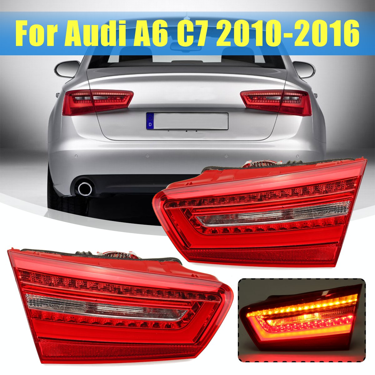 Car-LED-Rear-Inner-Tail-Light-Brake-Lamp-with-Bulb-Wiring-Harness-for-Audi-A6-C7-2010-2016-Saloon-4G-1463381