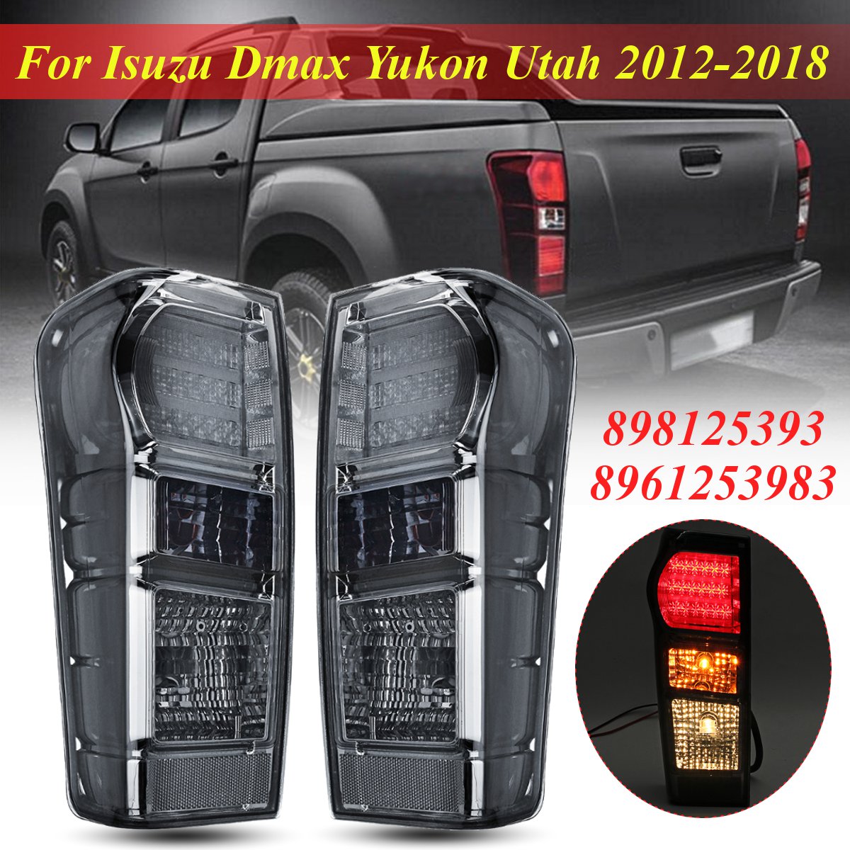Car-LED-Tail-Light-Brake-Lamp-Smoked-Shell-Pair-for-Isuzu-Dmax-Yukon-Utah-2012-2018-1428129
