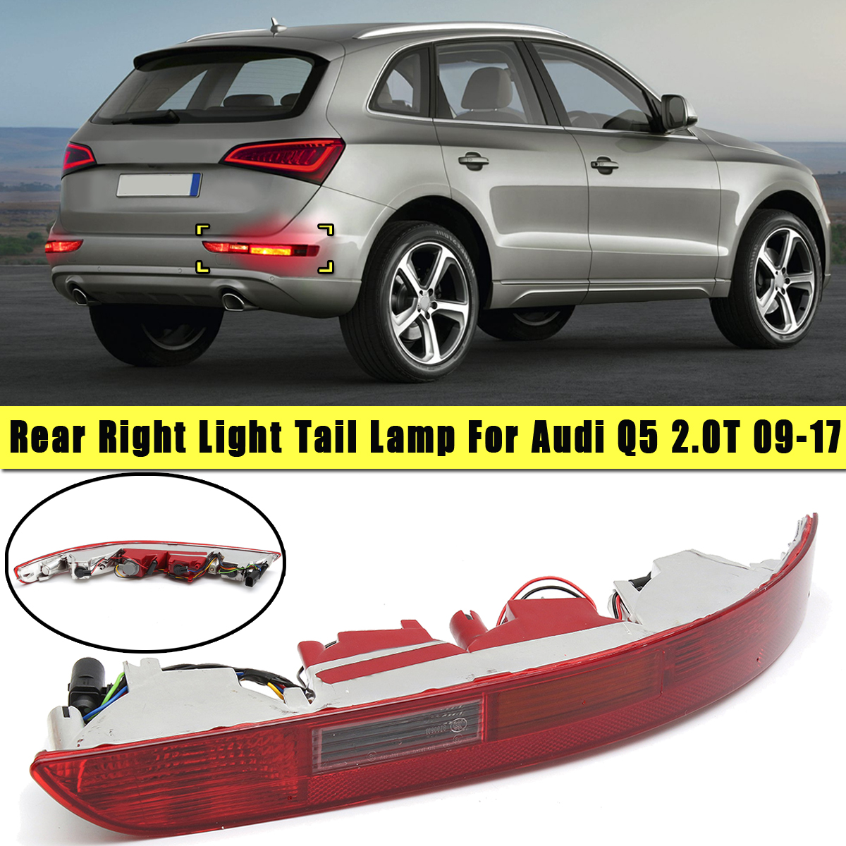 Car-Rear-Bumper-Tail-Light-Cover-with-Lamp-Right-Side-for-Audi-Q5-20T-2009-2017-8R0945096-1110079