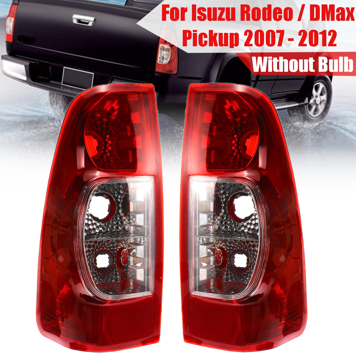 Car-Rear-LeftRight-Tail-Brake-Light-Lamp-Cover-with-NO-Bulb-For-Isuzu-Rodeo-D-Max-Pickup-2007-2012-1599437