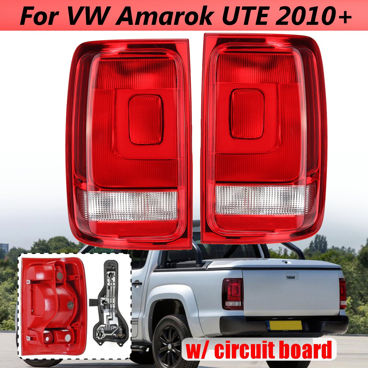 Car-Rear-LeftRight-Tail-Light-Assembly-Brake-Lamp-with-No-Bulbs-for-Volkswagen-Amarok-UTE-Pickup-201-1543169