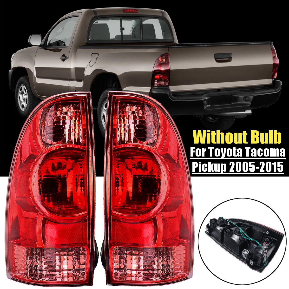 Car-Rear-Tail-Light-Assembly-Brake-Lamp-with-No-Bulb-LeftRight-for-Toyota-Tacoma-Pickup-2005-2015-1466908