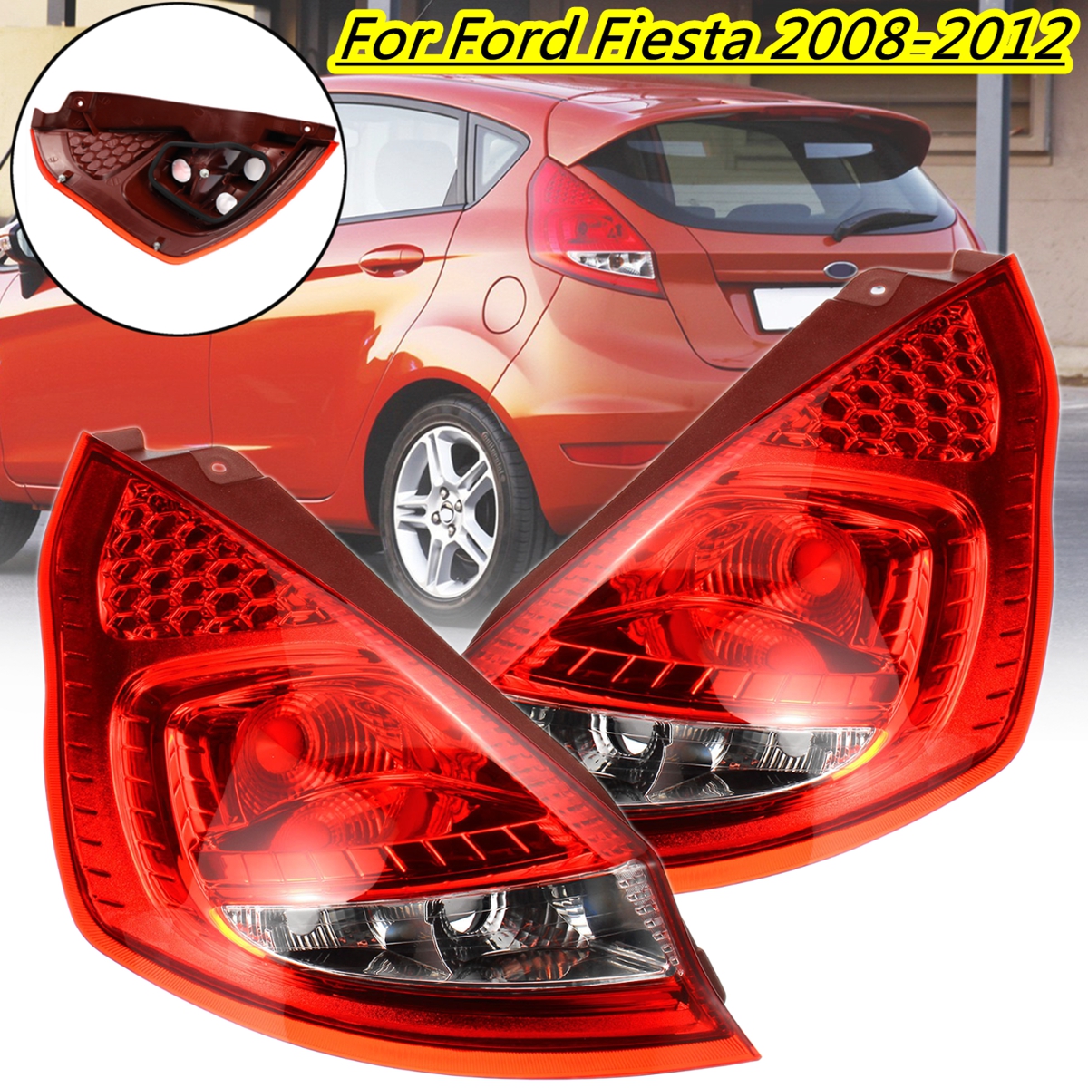 Car-Rear-Tail-Light-Brake-Lamp-Cover-Shell-LeftRight-with-No-Bulb-for-Ford-Fiesta-2008-2012-1434172