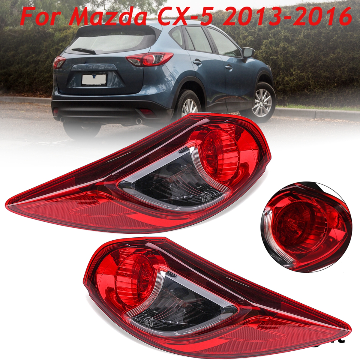 Car-Rear-Tail-Light-Brake-Lamp-LeftRight-Red-for-Mazda-CX-5-2013-2016-1419544