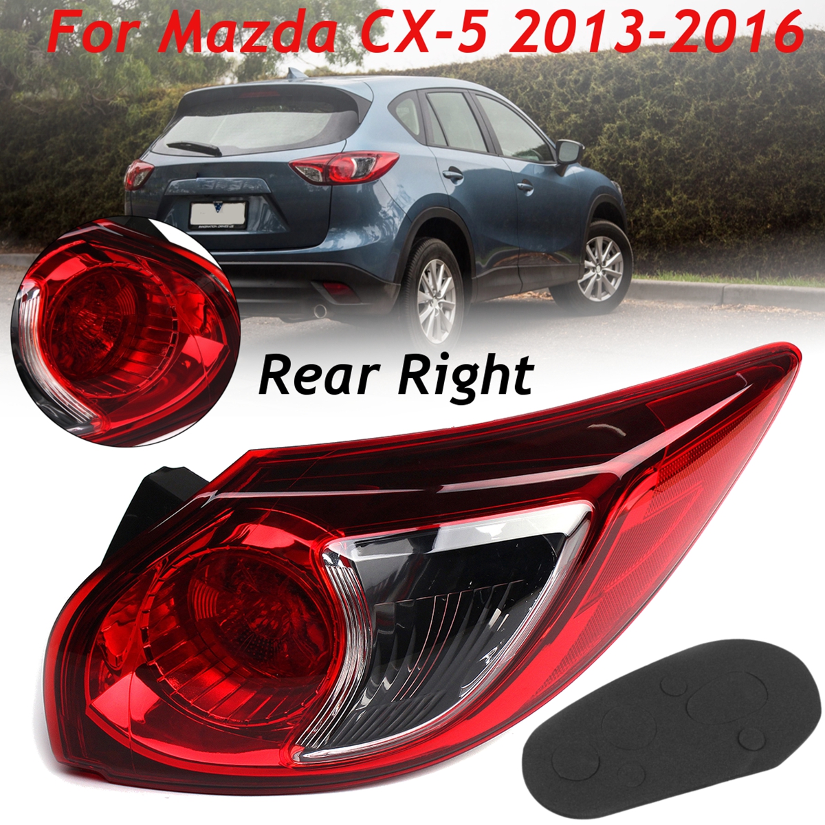 Car-Rear-Tail-Light-Brake-Lamp-Right-Side-Red-for-Mazda-CX-5-2013-2016-1316820