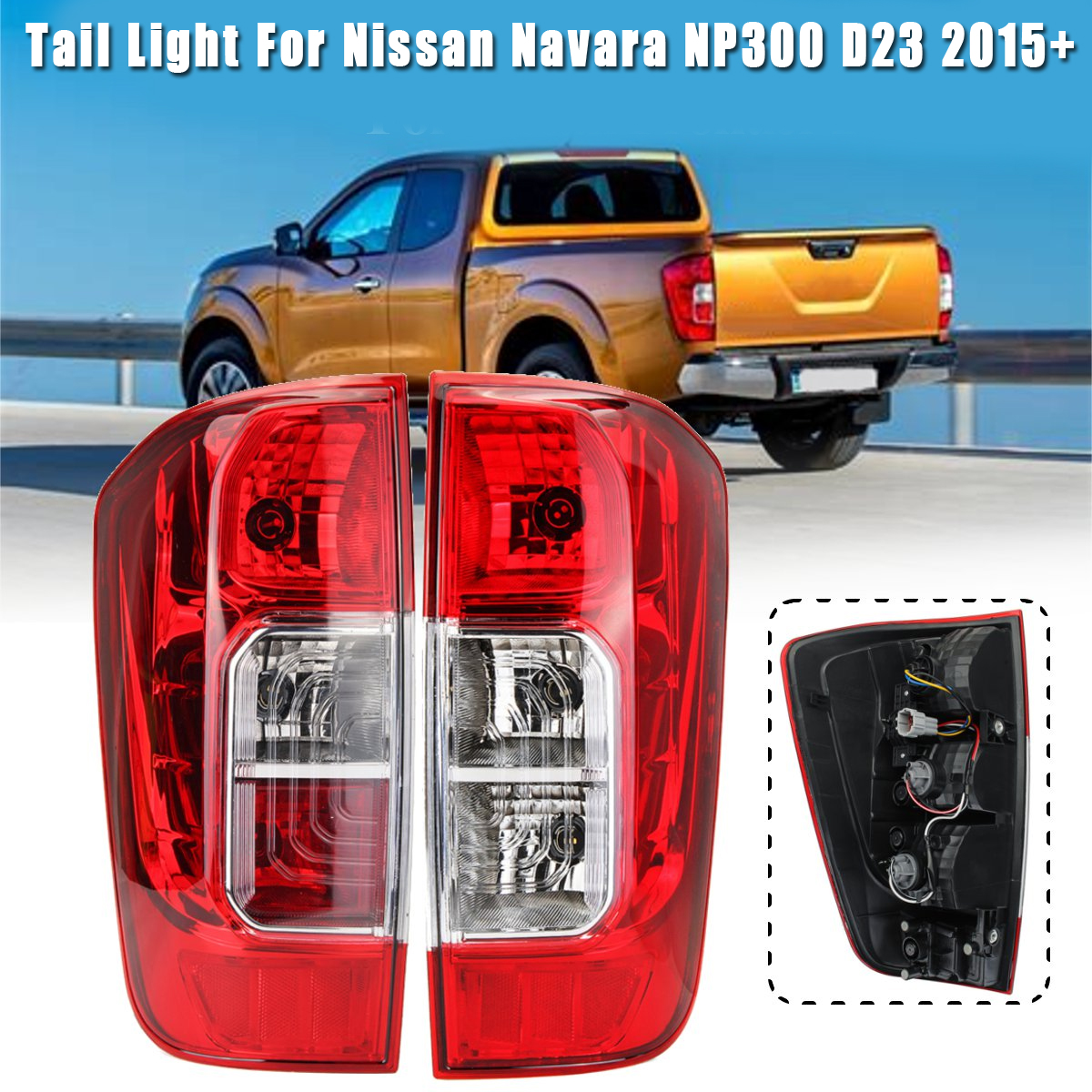 Car-Rear-Tail-Light-Red-with-No-Bulb-LeftRight-for-Nissan-Navara-NP300-D23-2015-2019-1453870