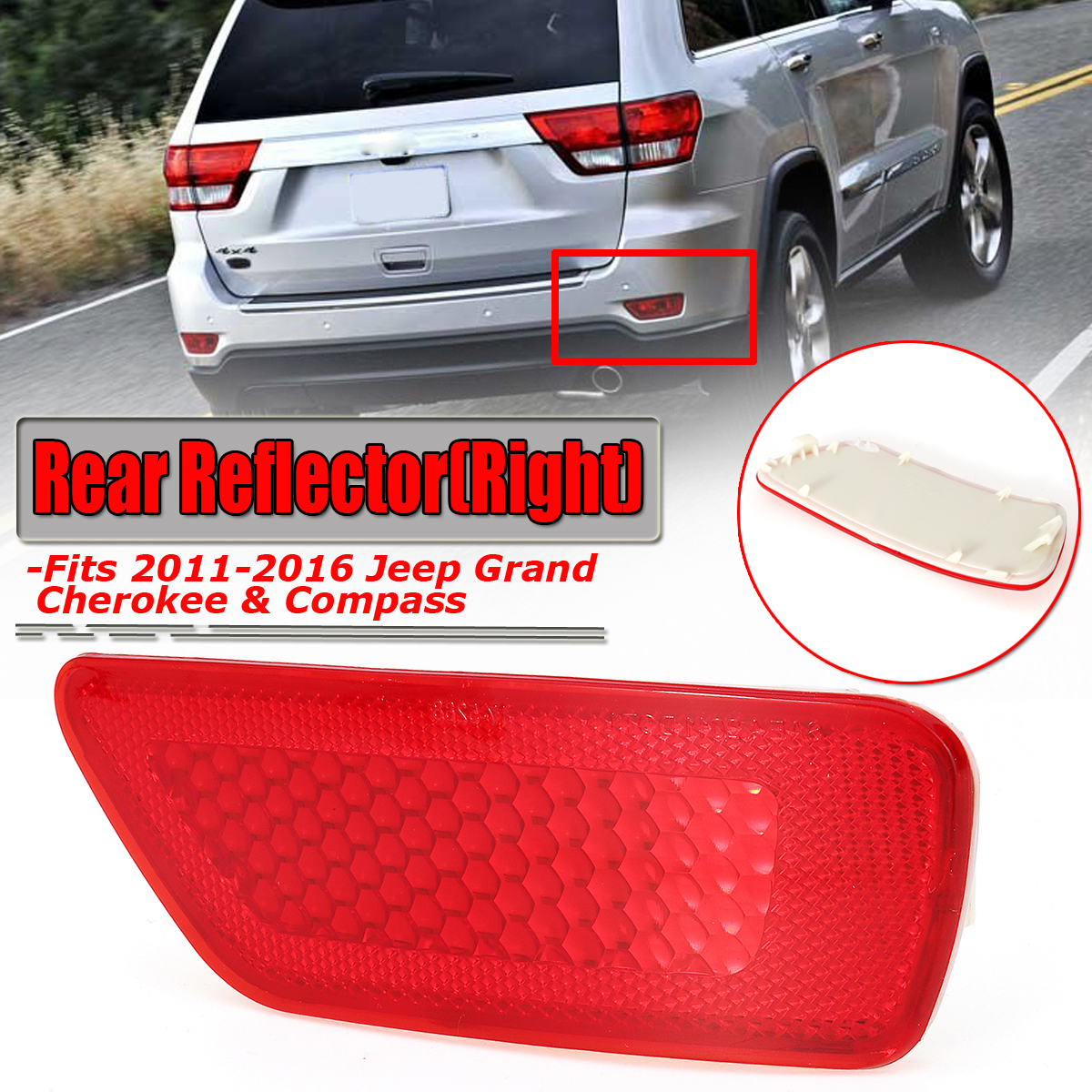 Car-Right-Rear-Bumper-Reflector-for-Jeep-Grand-Cherokee-Compass-2011-2016-57010720AC-1405431