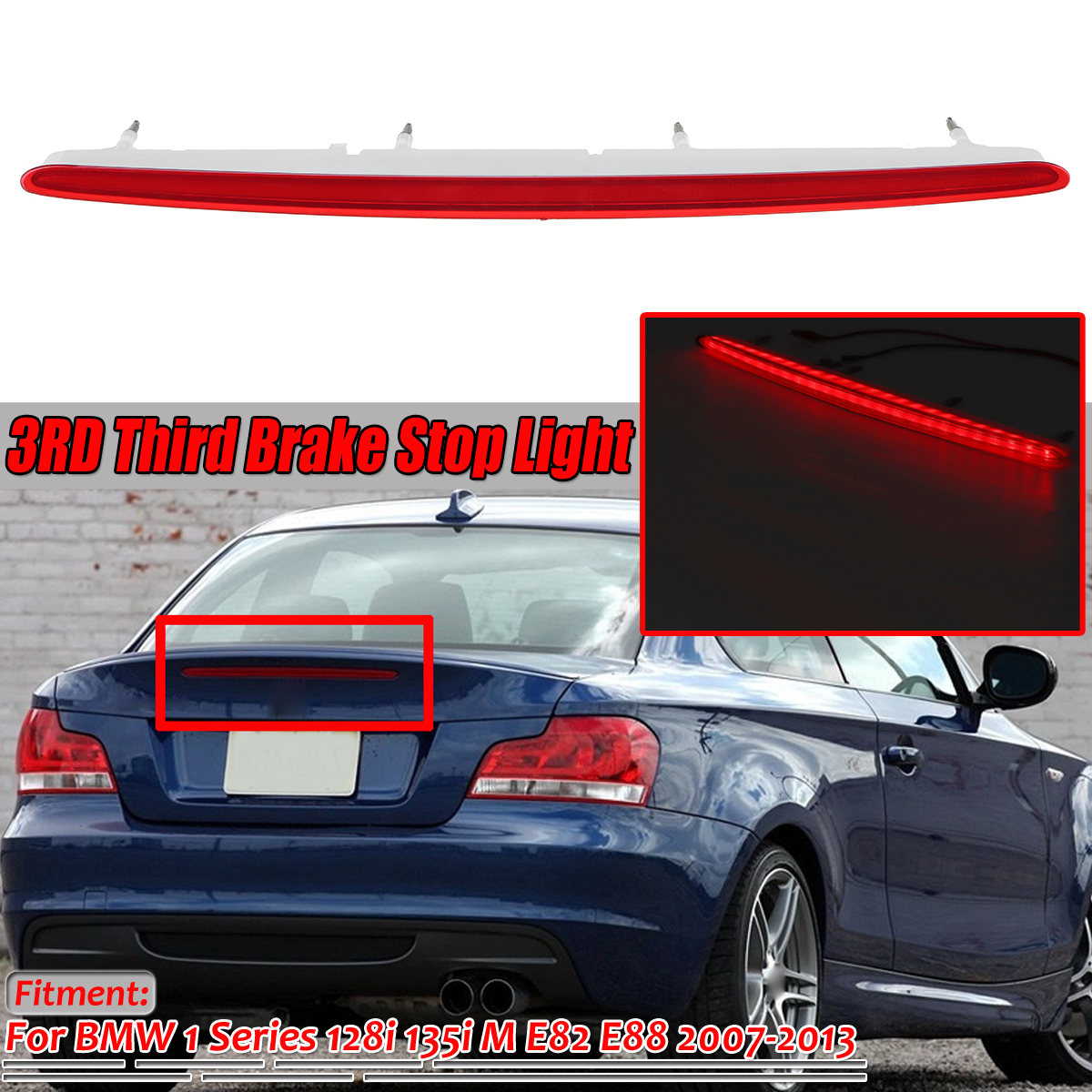 For-BMW-1-Series-128i-135i-M-E82-E88-2007-2013-Rear-LED-High-Level-Brake-Lights-Lamp-Third-Brake-Lig-1614278