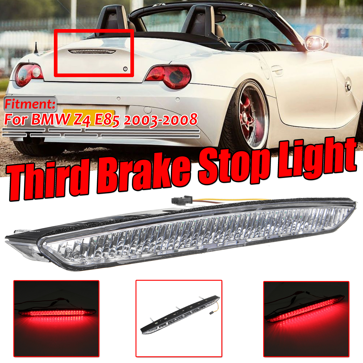 LED-High-Mount-Stop-Lamp-Third-3rd-Brake-Light-Clear-63256930246-For-BMW-Z4-E85-2003-2008-1712683