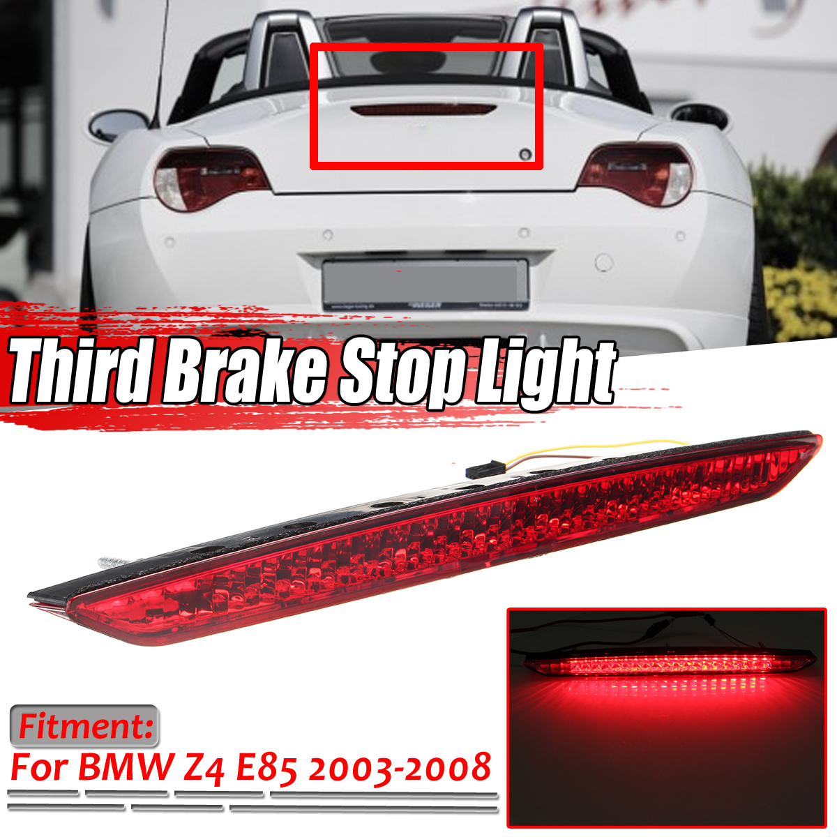 LED-High-Mount-Stop-Lamp-Third-3rd-Brake-Lights-Red-63256917378-For-BMW-Z4-E85-2003-2008-1334106