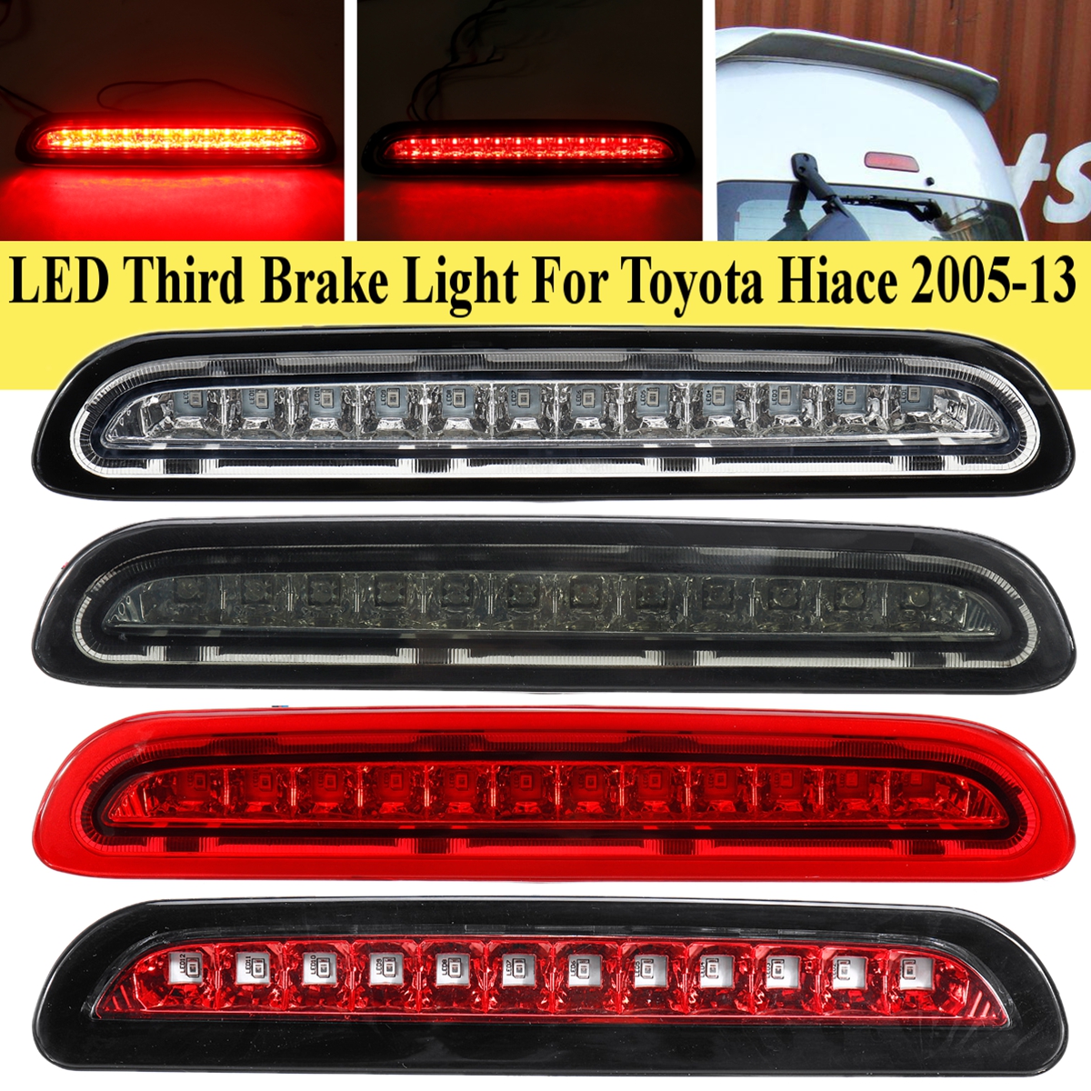 LED-Rear-Tail-Brake-Light-High-Mount-Stop-Lamp-For-Toyota-HiAce-Commuter-2005-2013-1731855