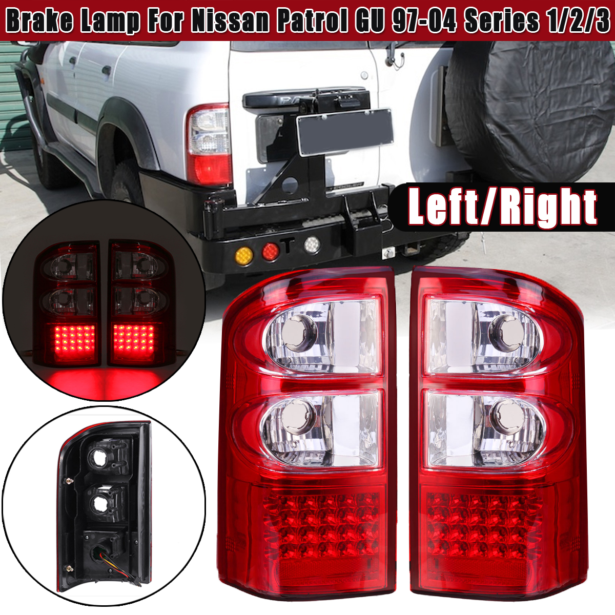LeftRight-Rear-Tail-Light-Brake-Lamp-Red-For-Nissan-Patrol-GU-1997-2004-Series-123-1659834