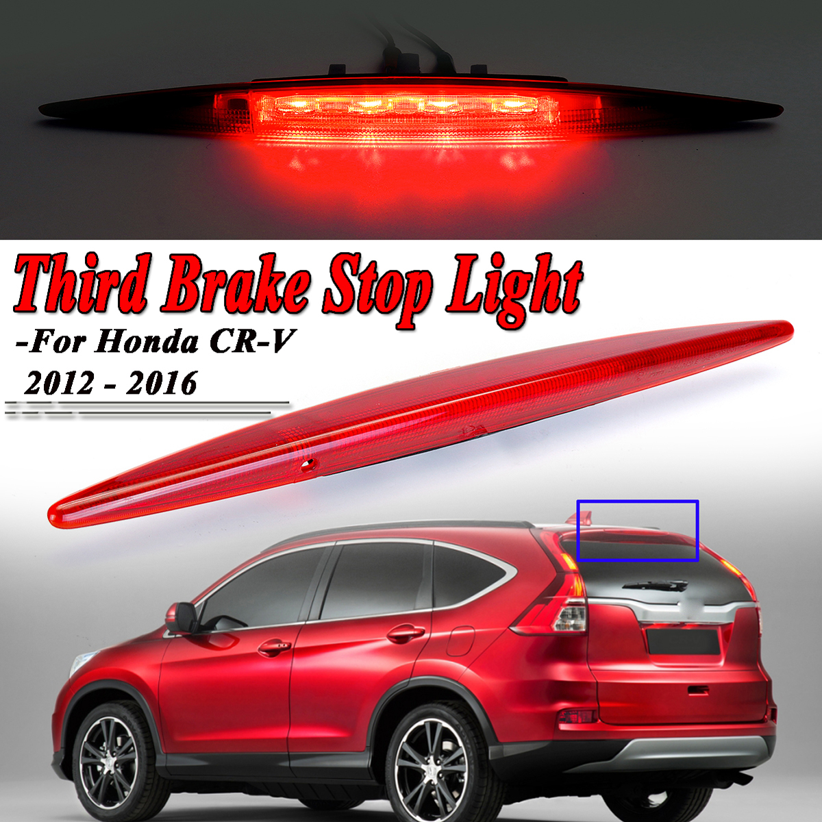 Rear--High-Mount-3rd-Third-Brake-Stop-Light-Lamp-For-Honda-CR-V-CRV-2012-2016-1372200