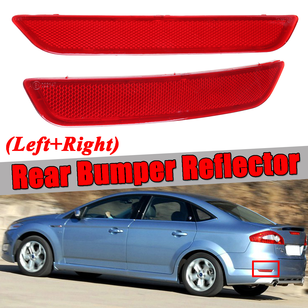 Rear-Bumper-Reflector-Red-Pair-for-Mondeo-MK4-2007-2010-1491914-1491915-1422540
