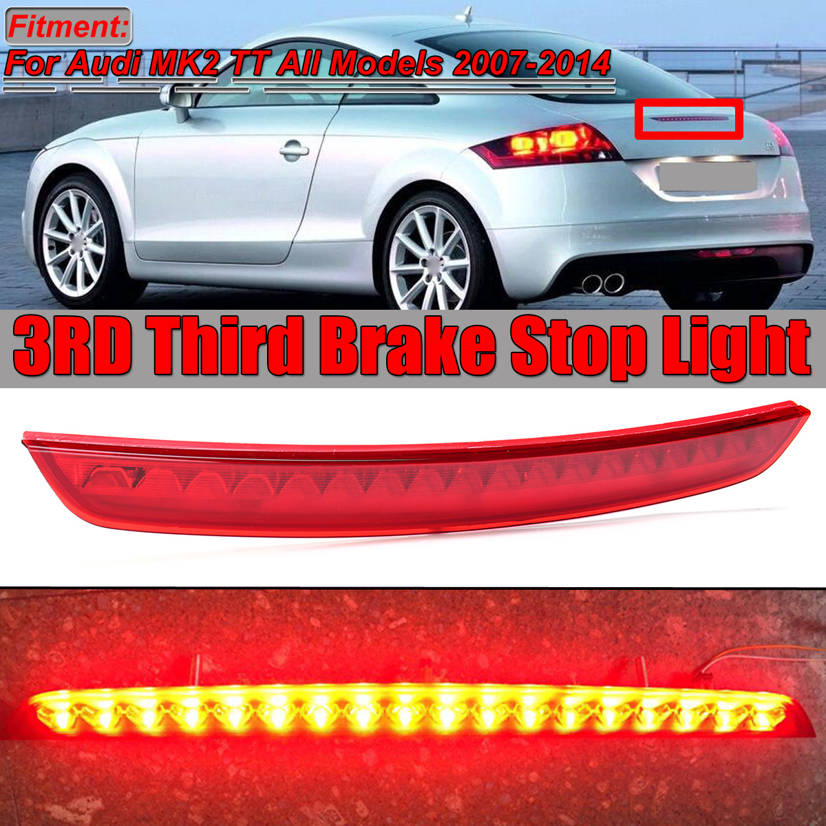 Rear-LED-3rd-Third-Brake-Light-High-Mount-Stop-Lamp-Red-8J0945097-for-Audi-MK2-TT-2007-2014-1551683