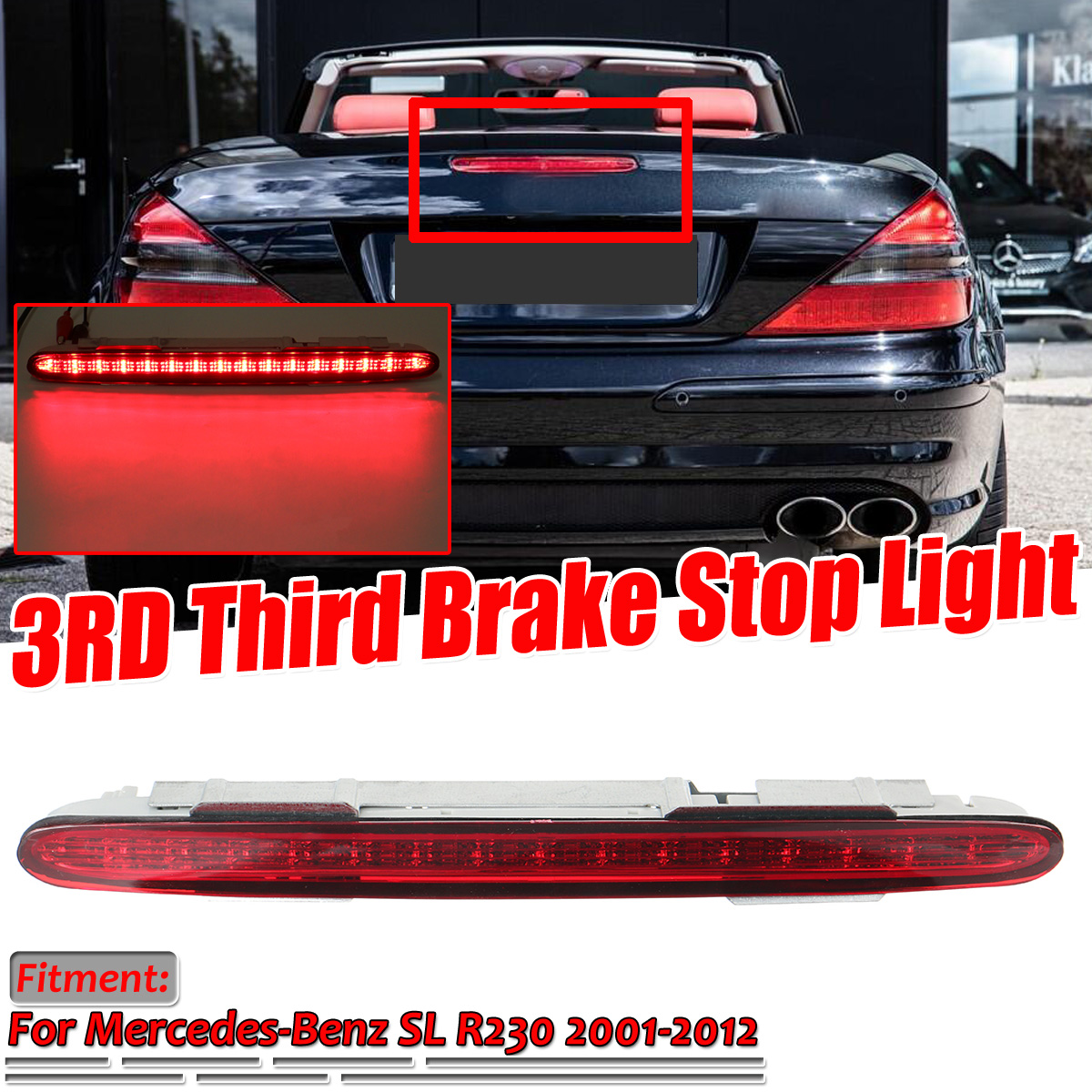 Rear-LED-High-Level-Mount-Stop-Lamp-3rd-Third-Brake-Lights-For-Mercedes-Benz-SL-R230-2001-2012-1644607