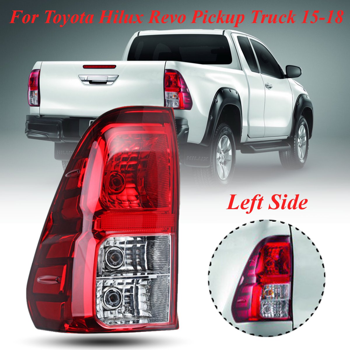 Rear-Left-Car-Tail-Light-lamp-without-Bulb-For-Toyota-Hilux-Revo-Pickup-Truck-2015-2018-1641741