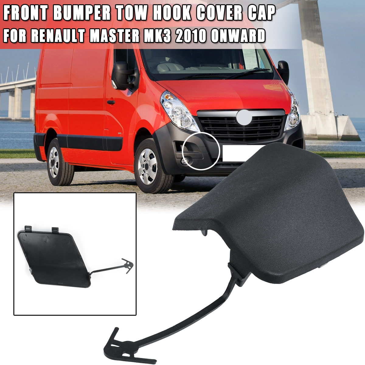 Front-Bumper-Tow-Hook-Cover-Cap-511800537R-For-Renault-Master-MK3-2010-Up-FOR-Nissan-NV400-1690973